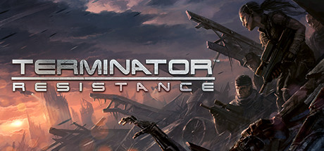 学习版 | 终结者：反抗军 Terminator: Resistance 赠修改器 -飞星（官中）-飞星免费游戏仓库